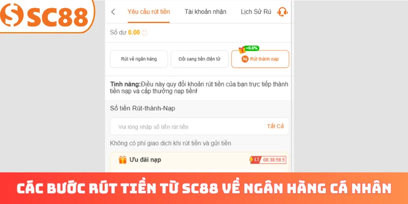 Các bước rút tiền từ SC88 về ngân hàng cá nhân