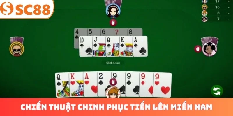 Chiến thuật đỉnh cao chinh phục tiến lên miền Nam