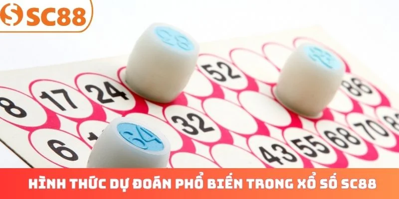 Những hình thức dự đoán phổ biến trong xổ số SC88